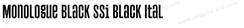 Monologue Black SSi Black Italic字体转换